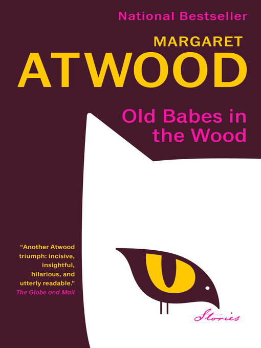 Title details for Old Babes in the Wood by Margaret Atwood - Wait list